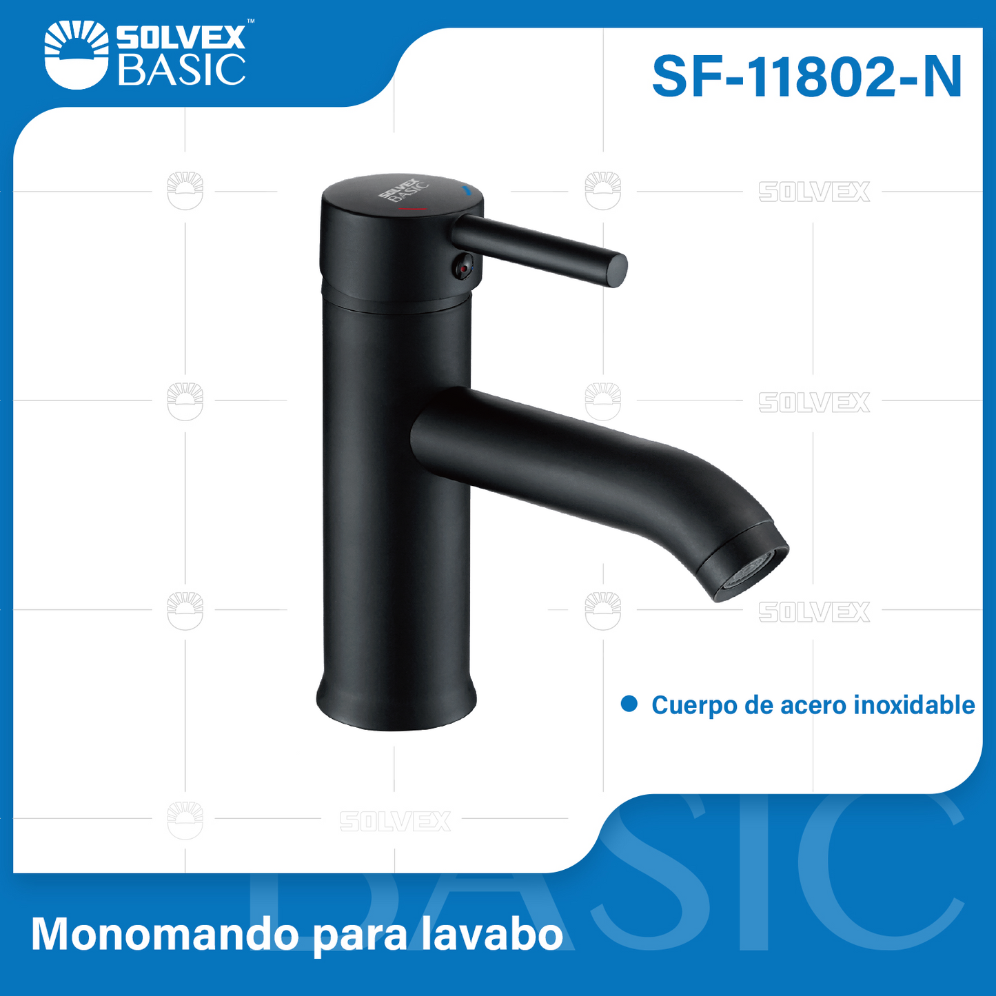 SF-11802-N-(Caja master 1 CTN=10 SKU)-(MOQ 1 SKU)-Monomando para lavabo
Cuerpo de acero inoxidable