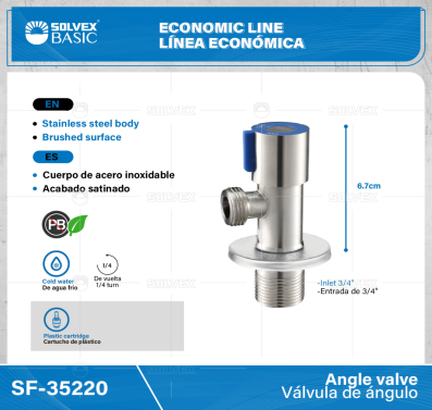 SF-35220-(Caja master 1 CTN=100 SKU)-(MOQ 1 SKU)-Válvula de ángulo
Cuerpo de acero inoxidable