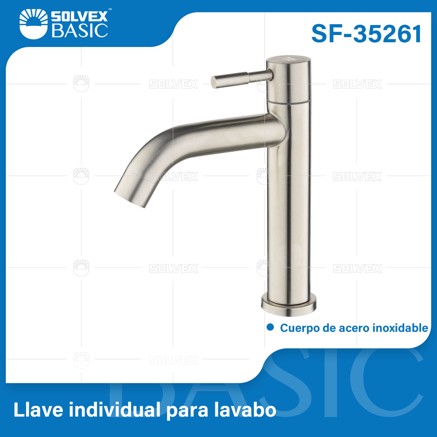 SF-35261-(Caja master 1 CTN=40 SKU)-(MOQ 1 SKU)-Llave individual para lavabo
Cuerpo y maneral de acero inoxidable
