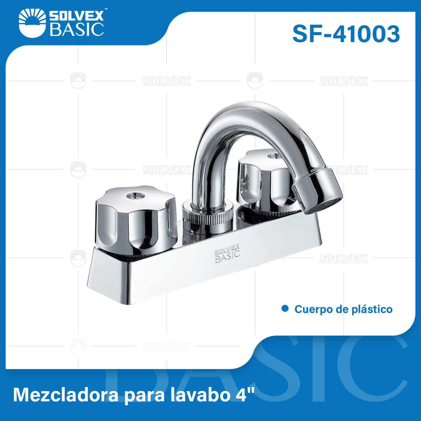 SF-41003-(Caja master 1 CTN=20 SKU)-(MOQ 1 SKU)-Mezcladora para lavabo 4"
Cuerpo,cartucho,manerales y cubierta de plástico