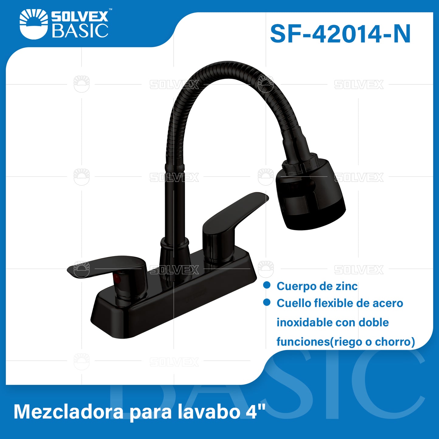 SF-42014-N-(Caja master 1 CTN=20 SKU)-(MOQ 1 SKU)-Mezcladora para lavabo 4"
Cuerpo de zinc