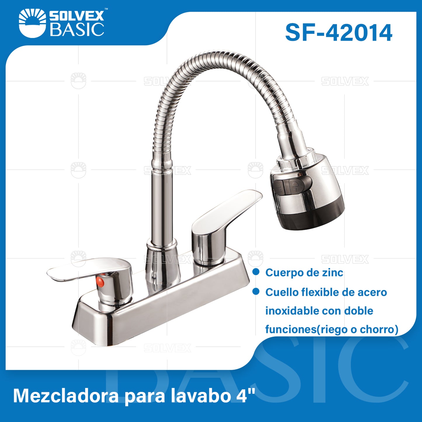 SF-42014-(Caja master 1 CTN=20 SKU)-(MOQ 1 SKU)-Mezcladora para lavabo 4"
Cuerpo de zinc