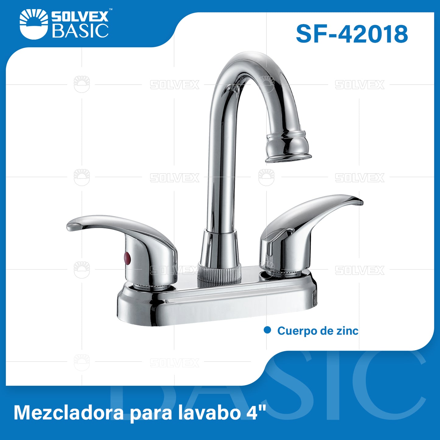 SF-42018-(Caja master 1 CTN=20 SKU)-(MOQ 1 SKU)-Mezcladora para lavabo 4"
Cuerpo de zinc