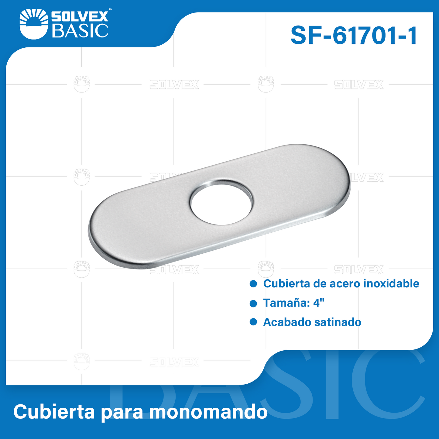 SF-61701-1-(Caja master 1 CTN=100 SKU)-(MOQ 1 SKU)-Cubierta para monomando
Cubierta de acero inoxidable