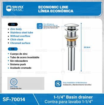SF-70014-(Caja master 1 CTN=50 SKU)-(MOQ 1 SKU)-Contra para lavabo con tapón push 1-1/4"
Cuerpo de zinc