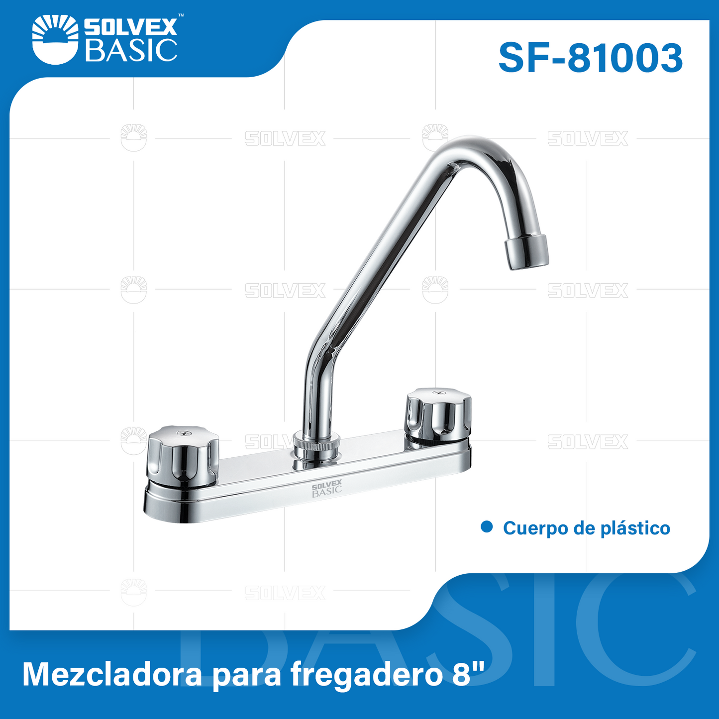 SF-81003-(Caja master 1 CTN=12 SKU)-(MOQ 1 SKU)-Mezcladora para fregadero 8"
Cuerpo,cartucho,manerales y cubierta de plástico