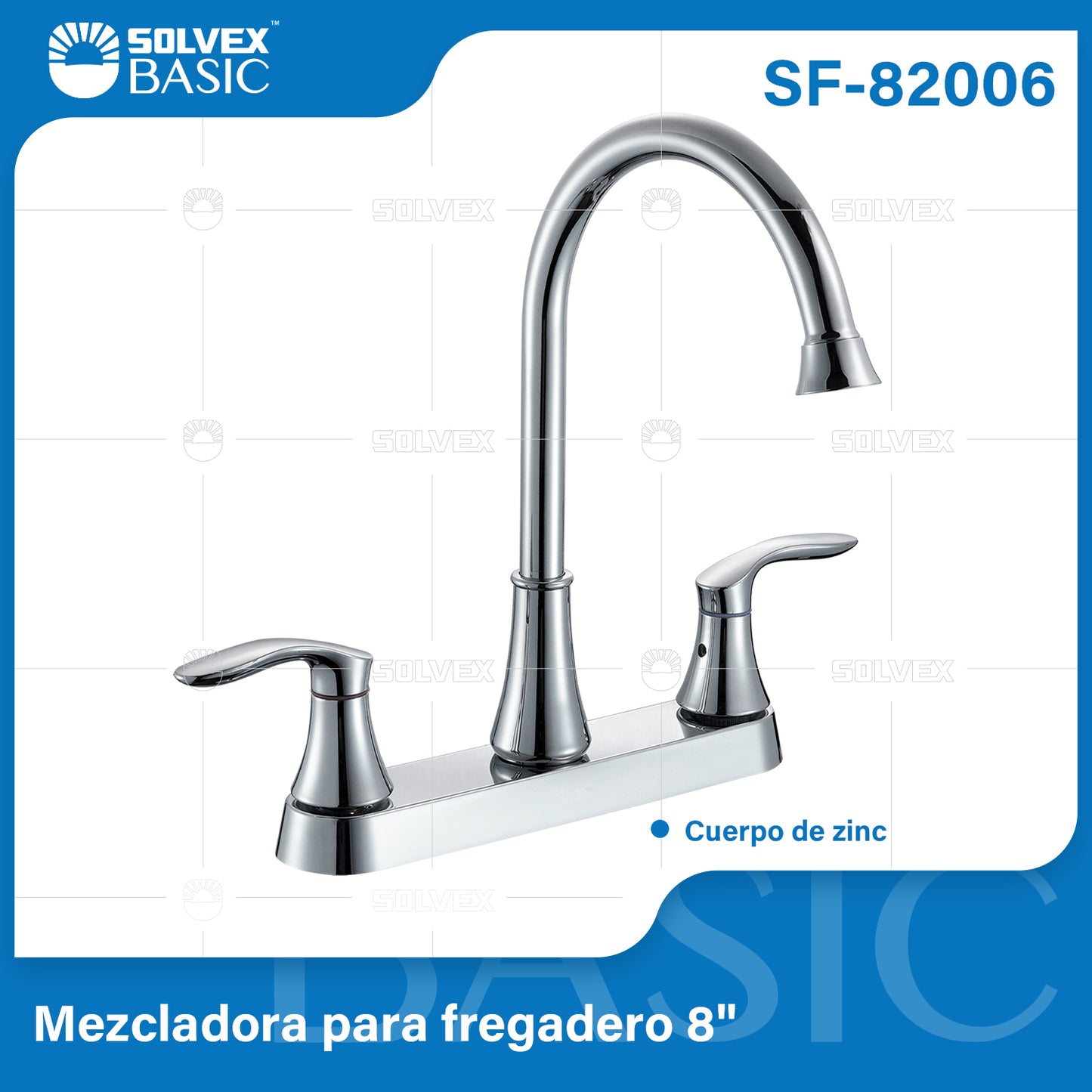 SF-82006-(Caja master 1 CTN=12 SKU)-(MOQ 1 SKU)-Mezcladora para fregadero 8"
Cuerpo de zinc