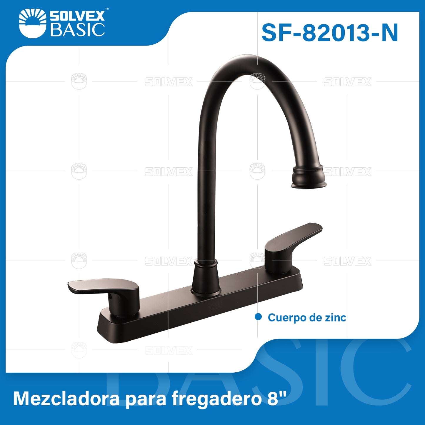 SF-82013-N-(Caja master 1 CTN=12 SKU)-(MOQ 1 SKU)-Mezcladora para fregadero 8"
Cuerpo de zinc