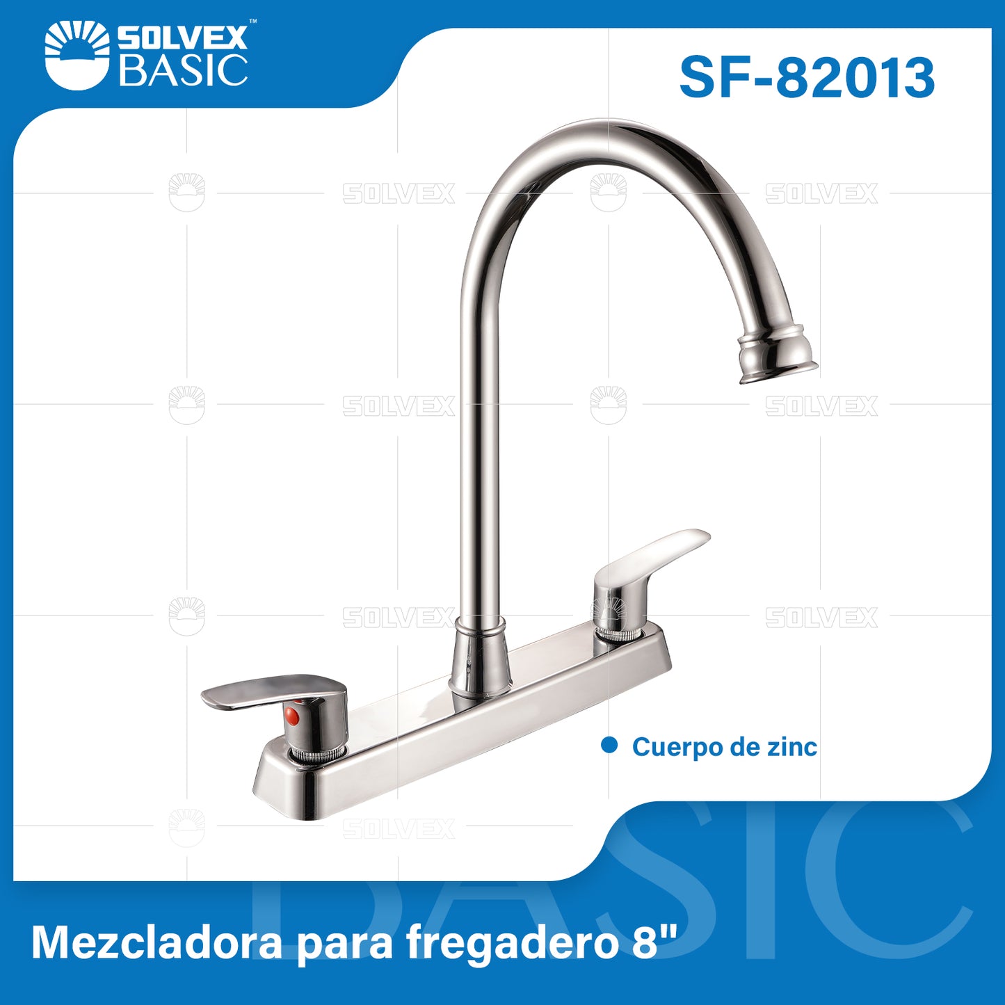 SF-82013-(Caja master 1 CTN=12 SKU)-(MOQ 1 SKU)-Mezcladora para fregadero 8"
Cuerpo de zinc
