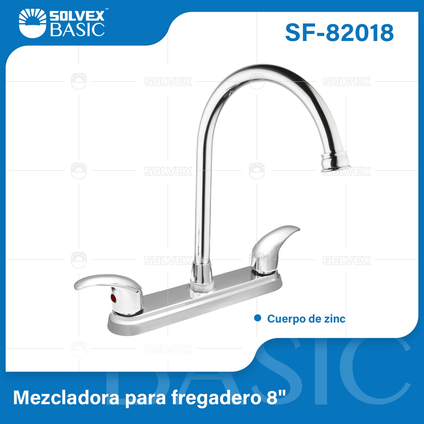 SF-82018-(Caja master 1 CTN=12 SKU)-(MOQ 1 SKU)-Mezcladora para fregadero 8"
Cuerpo de zinc