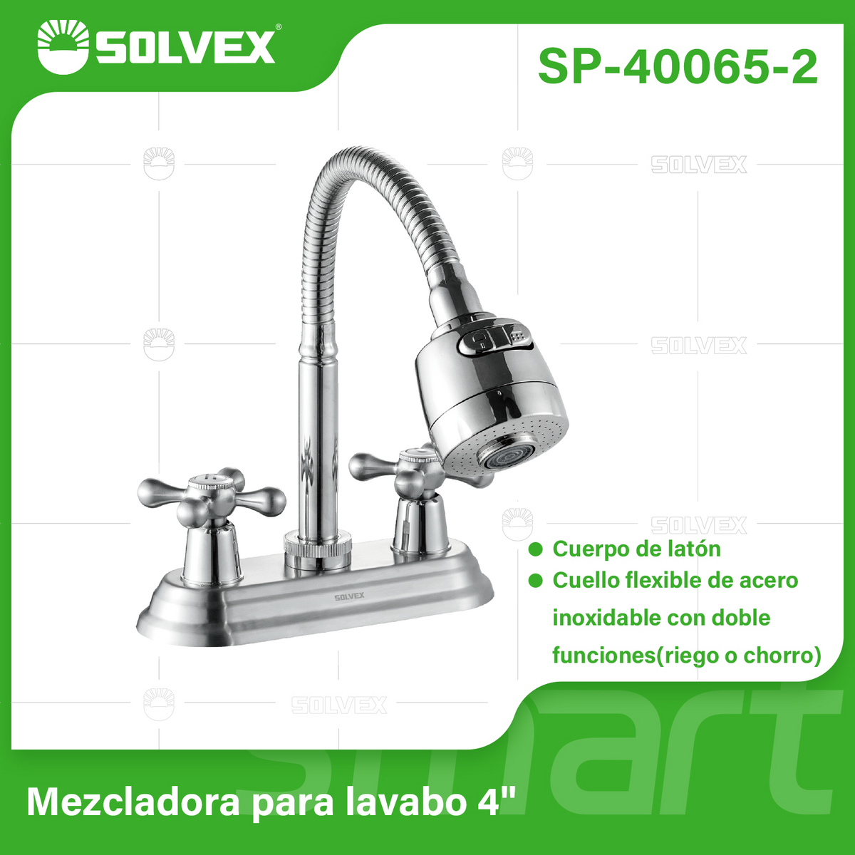 SP-40065-2-(Caja master 1 CTN=24 SKU)-(MOQ 1 SKU)-Mezcladora para lavabo 4"
Cuerpo de acero inoxidable 304