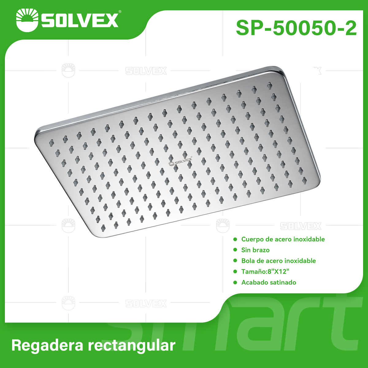 SP-50050-2-(Caja master 1 CTN=10 SKU)-(MOQ 5 SKU)-Regadera de acero inoxidable
Materia de acero inoxidable
