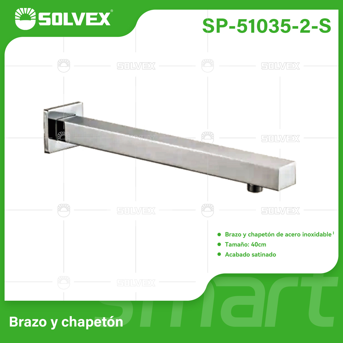 SP-51035-2-S-(Caja master 1 CTN=50 SKU)-(MOQ 1 SKU)-Brazo de ducha de acero inoxidable
Brazo y chapetón de acero inoxidable