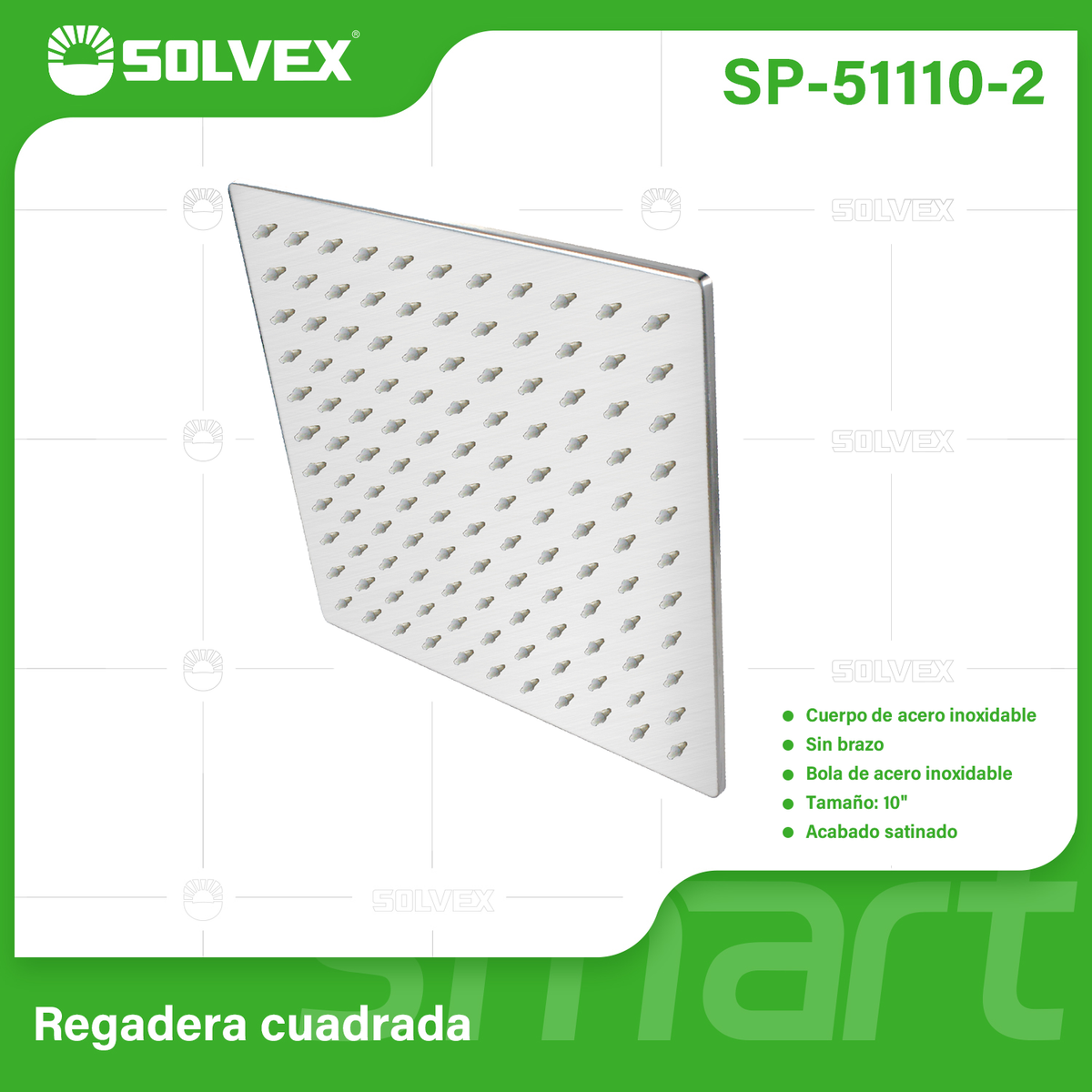 SP-51110-2-(Caja master 1 CTN=20 SKU)-(MOQ 10 SKU)-Regadera de acero inoxidable
Materia de acero inoxidable
