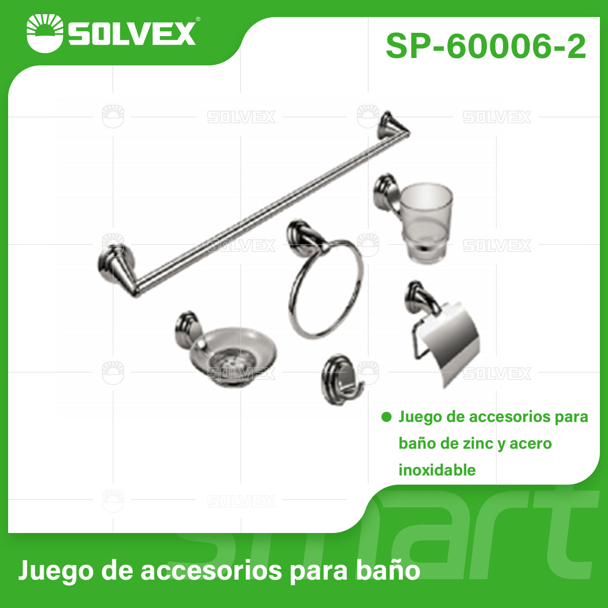 SP-60006-2-(Caja master 1 CTN=12 SKU)-(MOQ 1 SKU)-Juego de accesorios para baño
Juego de accesorios para baño de zinc y acero inoxidable