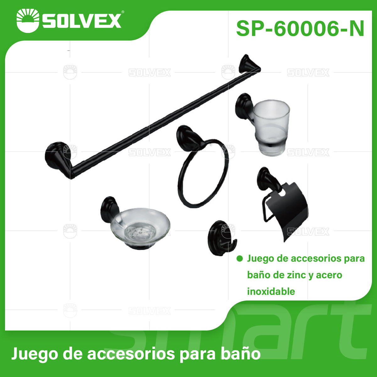 SP-60006-N-(Caja master 1 CTN=12 SKU)-(MOQ 1 SKU)-Juego de accesorios para baño
Juego de accesorios para baño de zinc y acero inoxidable