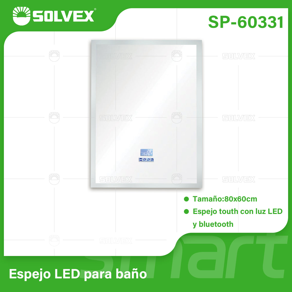 SP-60331-(Caja master 1 CTN=1 SKU)-(MOQ 1 SKU)-Espejo LED para baño
Pulida touth con luz LED y bluetooth