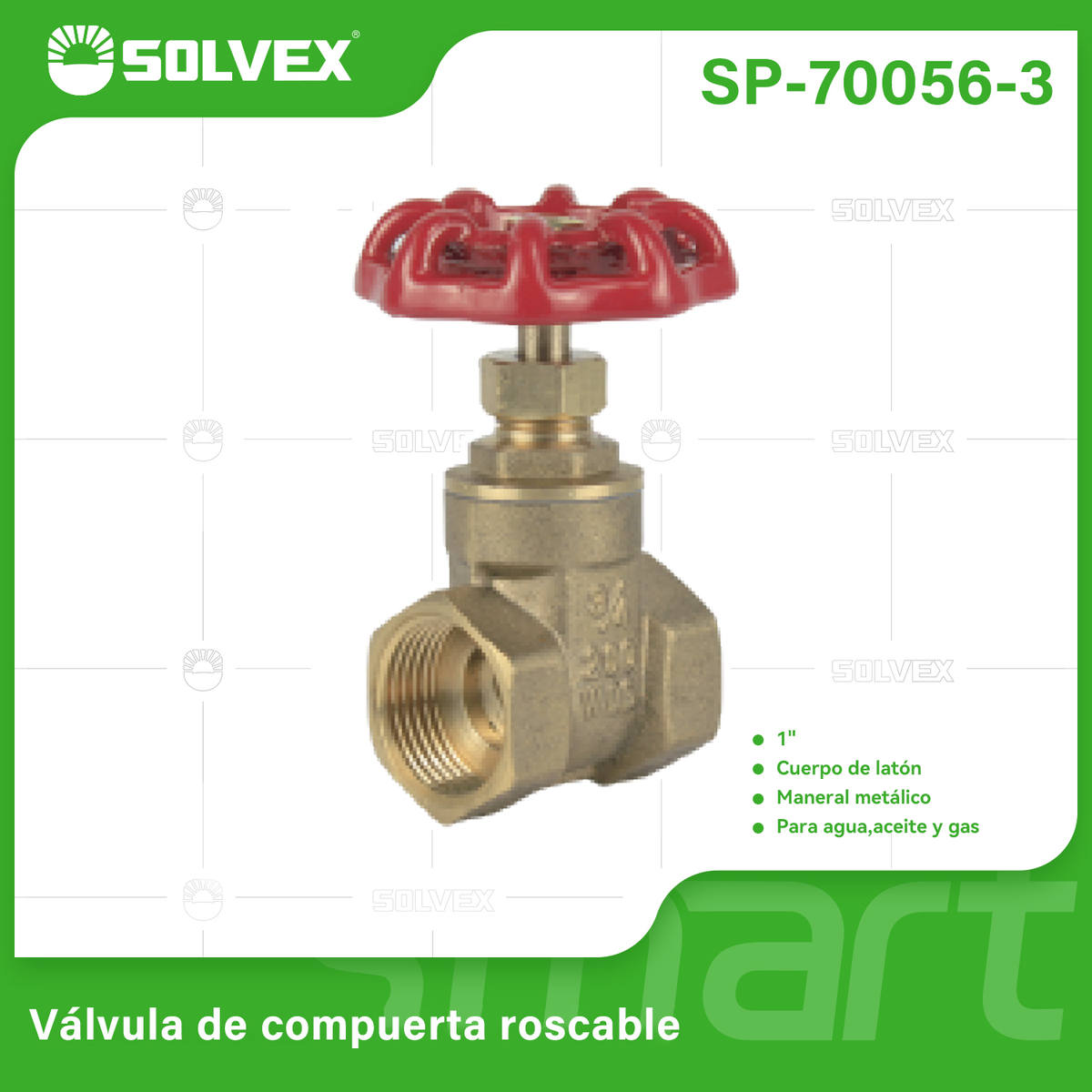SP-70056-3-(Caja master 1 CTN=60 SKU)-(MOQ 6 SKU)-Válvula de compuerta roscable 1"
Cuerpo de latón