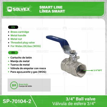 SP-70104-2-(Caja master 1 CTN=72 SKU)-(MOQ 12 SKU)-Válvula de esfera 3/4"
Cuerpo de latón
