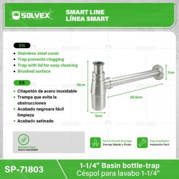 SP-71803-(Caja master 1 CTN=25 SKU)-(MOQ 1 SKU)-Céspol para lavabo 1-1/4"
Cuerpo de acero inoxidable