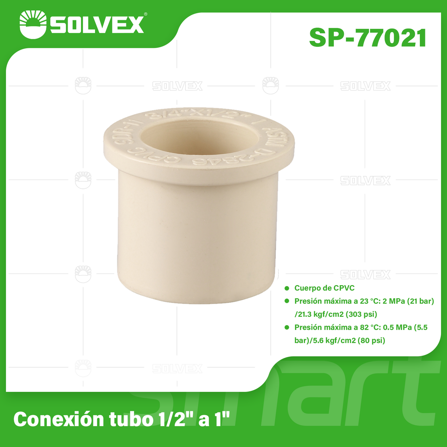 SP-77021-(Caja master 1 CTN=540 SKU)-(MOQ 20 SKU)-Conexión tubo1/2" a 1"
Cuerpo de CPVC