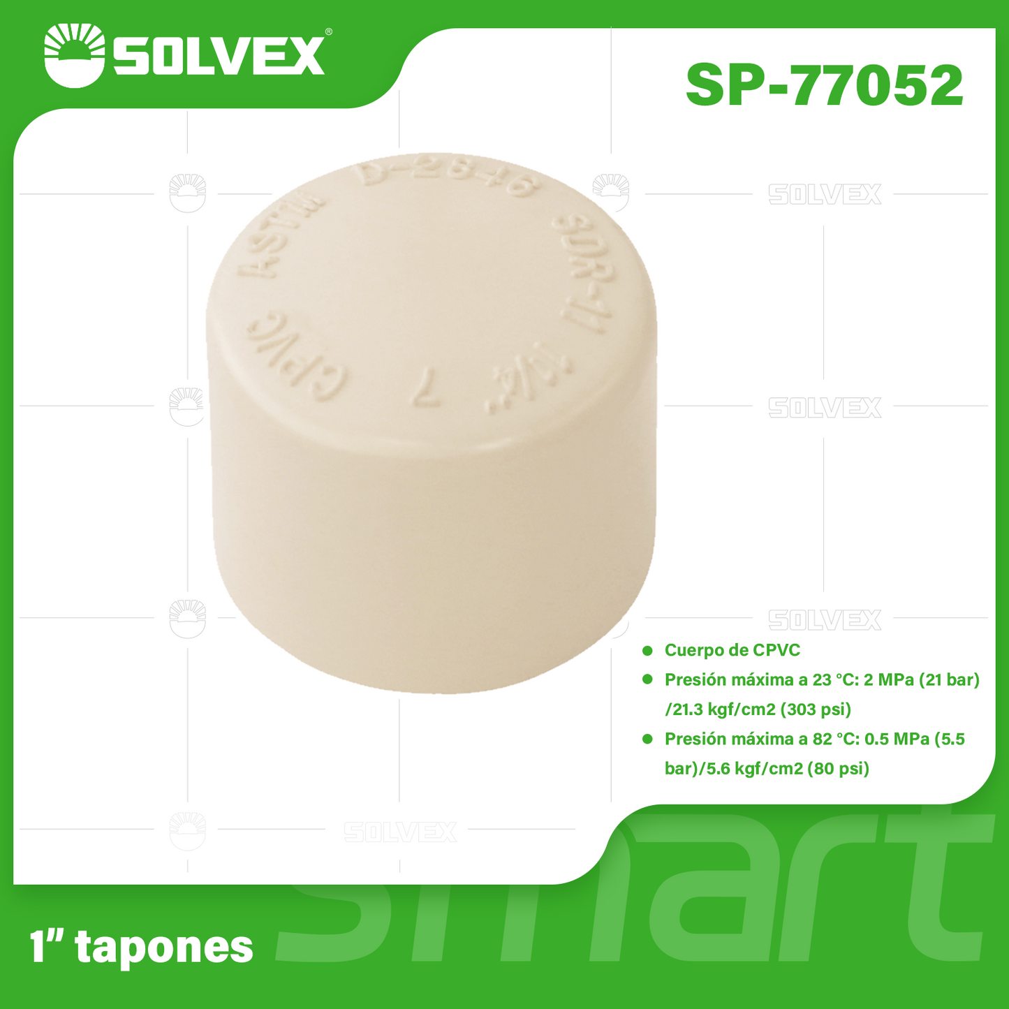 SP-77052-(Caja master 1 CTN=460 SKU)-(MOQ 20 SKU)-Tapones 1”
Cuerpo de CPVC