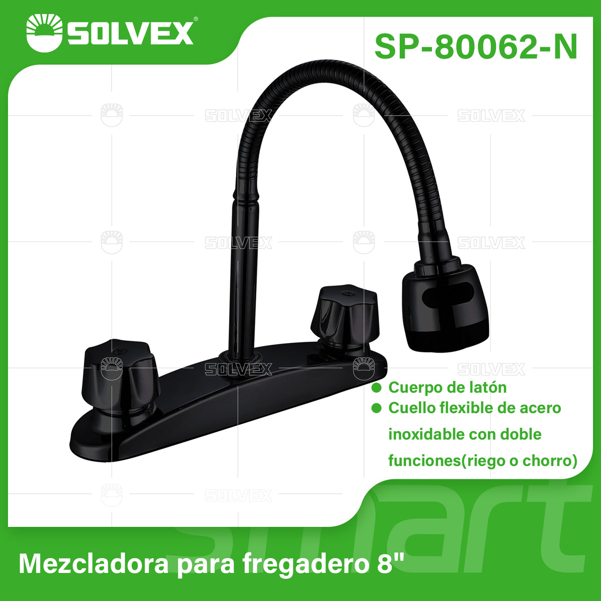 SP-80062-N-(Caja master 1 CTN=12 SKU)-(MOQ 1 SKU)-Mezcladora para fregadero 8"
Cuerpo de acero inoxidable 304