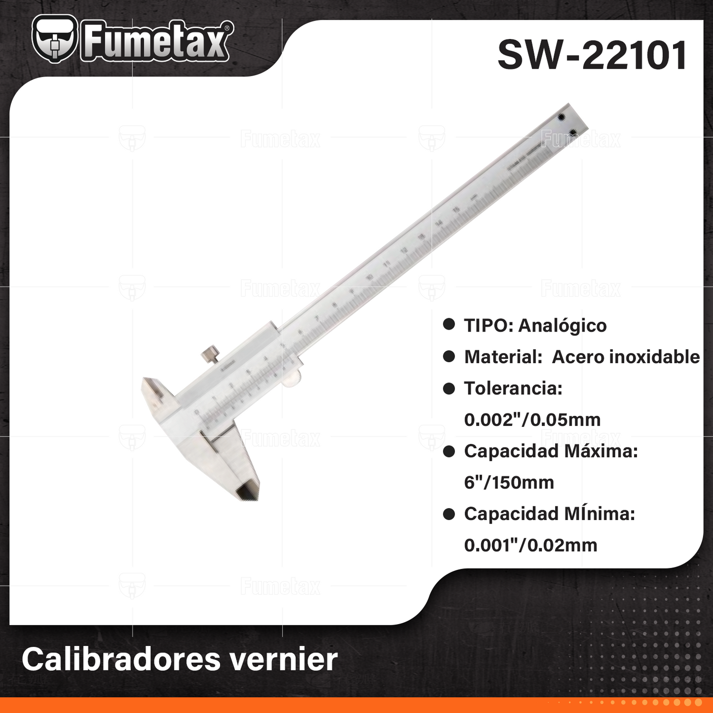 SW-22101-(Caja master 1 CTN=40 SKU)-(MOQ 10 SKU)-Calibrador vernier
Cuerpo de acero inoxidable