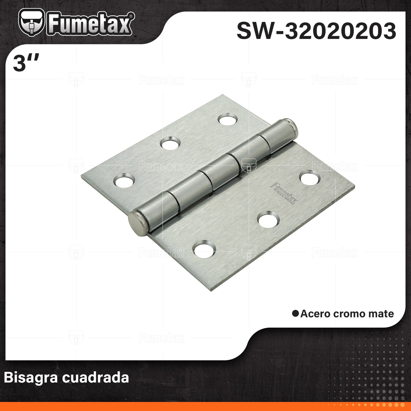 SW-32020203-(Caja master 1 CTN=100 SKU)-(MOQ 10 SKU)-Bisagra cuadrada
Fabricada en acero