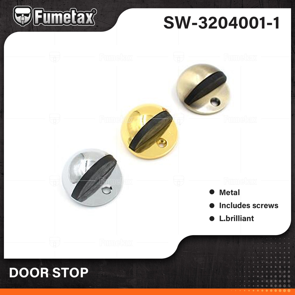 SW-3204001-1-(Caja master 1 CTN=500 SKU)-(MOQ 50 SKU)-Fabricada en metal
Incluyen tornillería