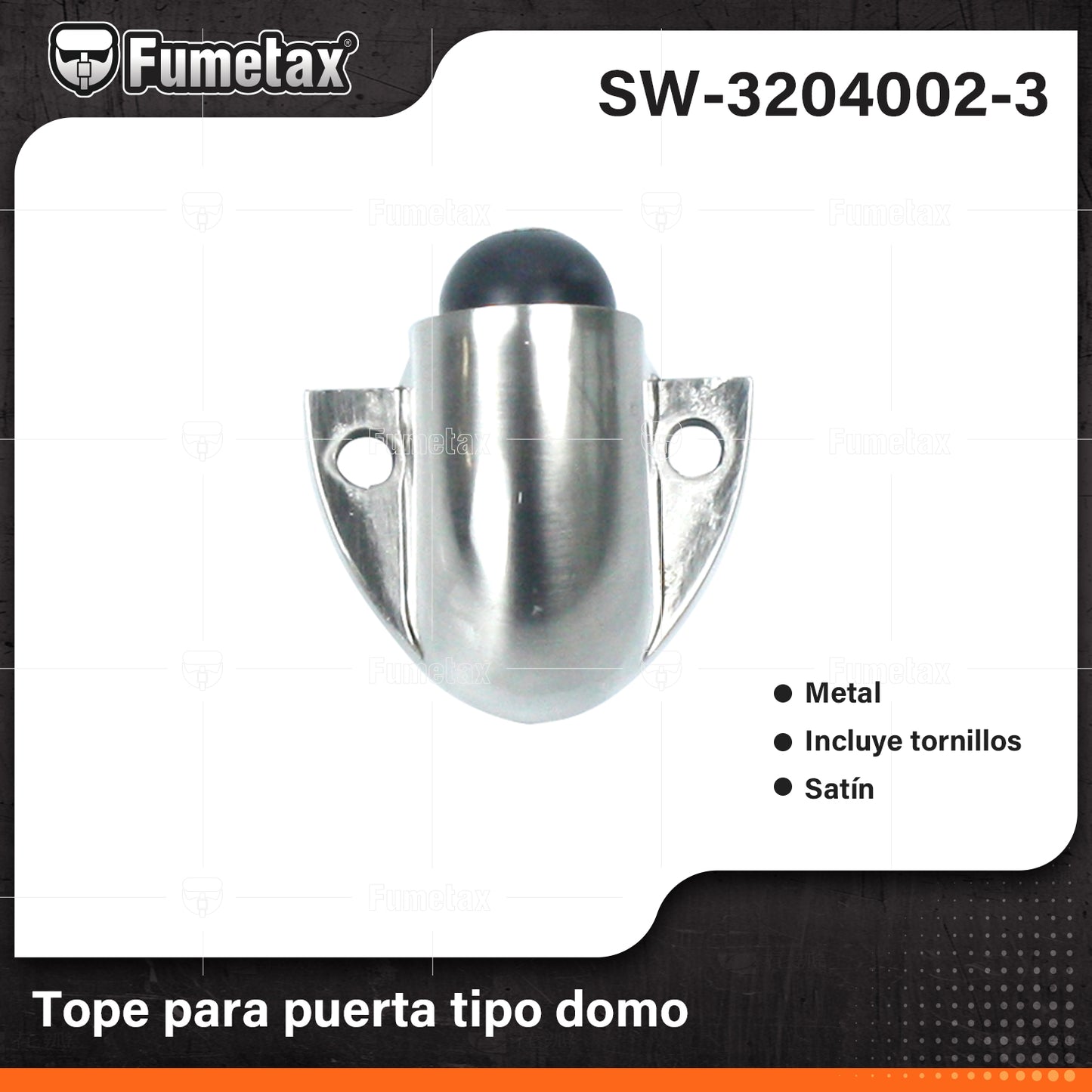 SW-3204002-3 (Caja master 400)(MOQ 1pz=1etiqueta) Tope para puerta tipo domo