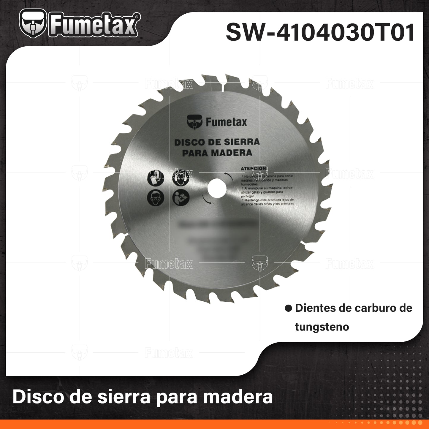 SW-4104030T01-(Caja master 1 CTN=200 SKU)-(MOQ 1 SKU)-Disco de sierra para madera
Dientes de carburo de tungsteno para uso general