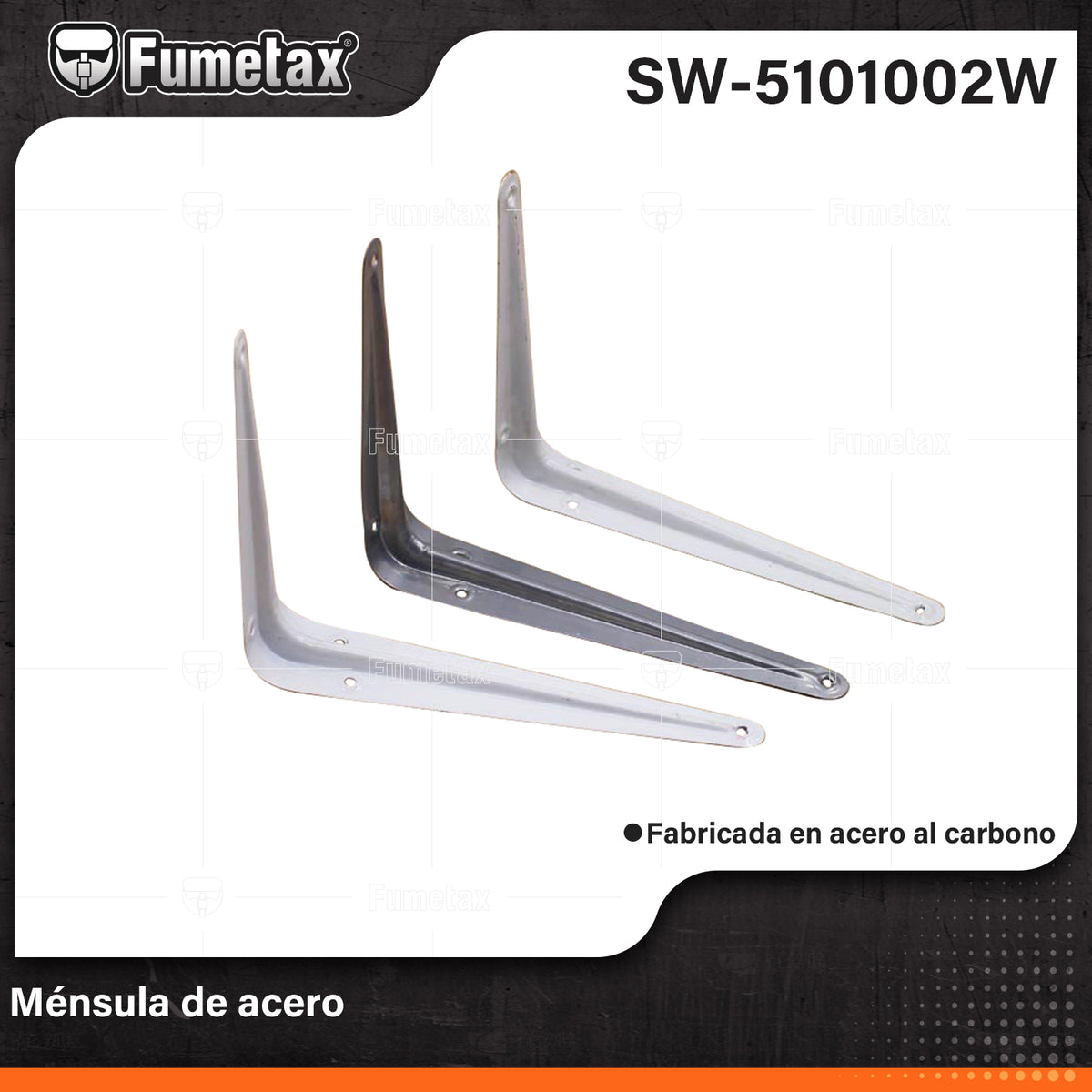 SW-5101002W-(Caja master 1 CTN=288 SKU)-(MOQ 24 SKU)-Ménsula de acero
Espesor:0.7mm