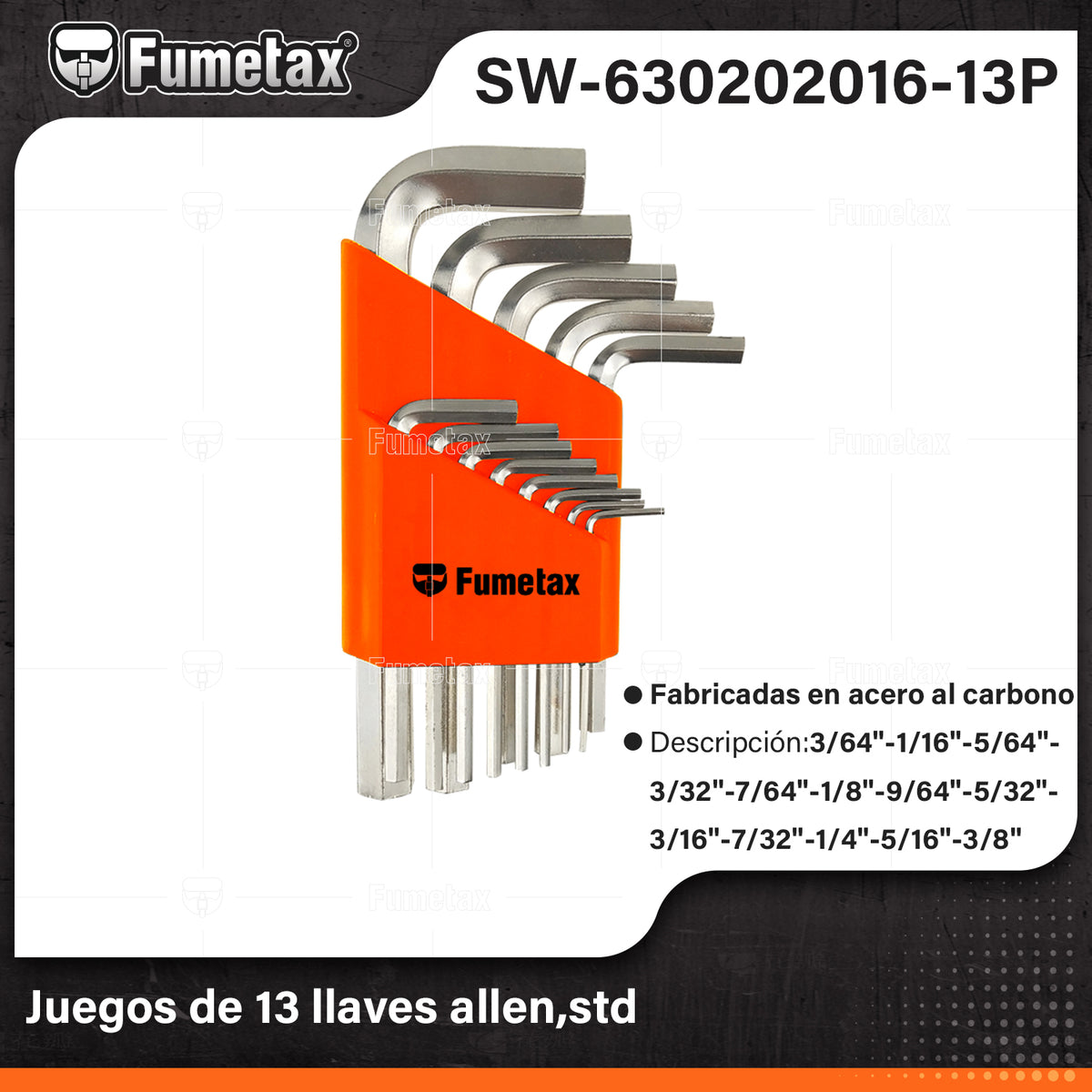 SW-630202016-13P-(Caja master 1 CTN=80 SKU)-(MOQ 20 SKU)-Juego de 13 llaves allen largas,punta de recta,std
Fabricadas en acero al cromo vanadio más resistentes al desgaste que las de acero al carbono