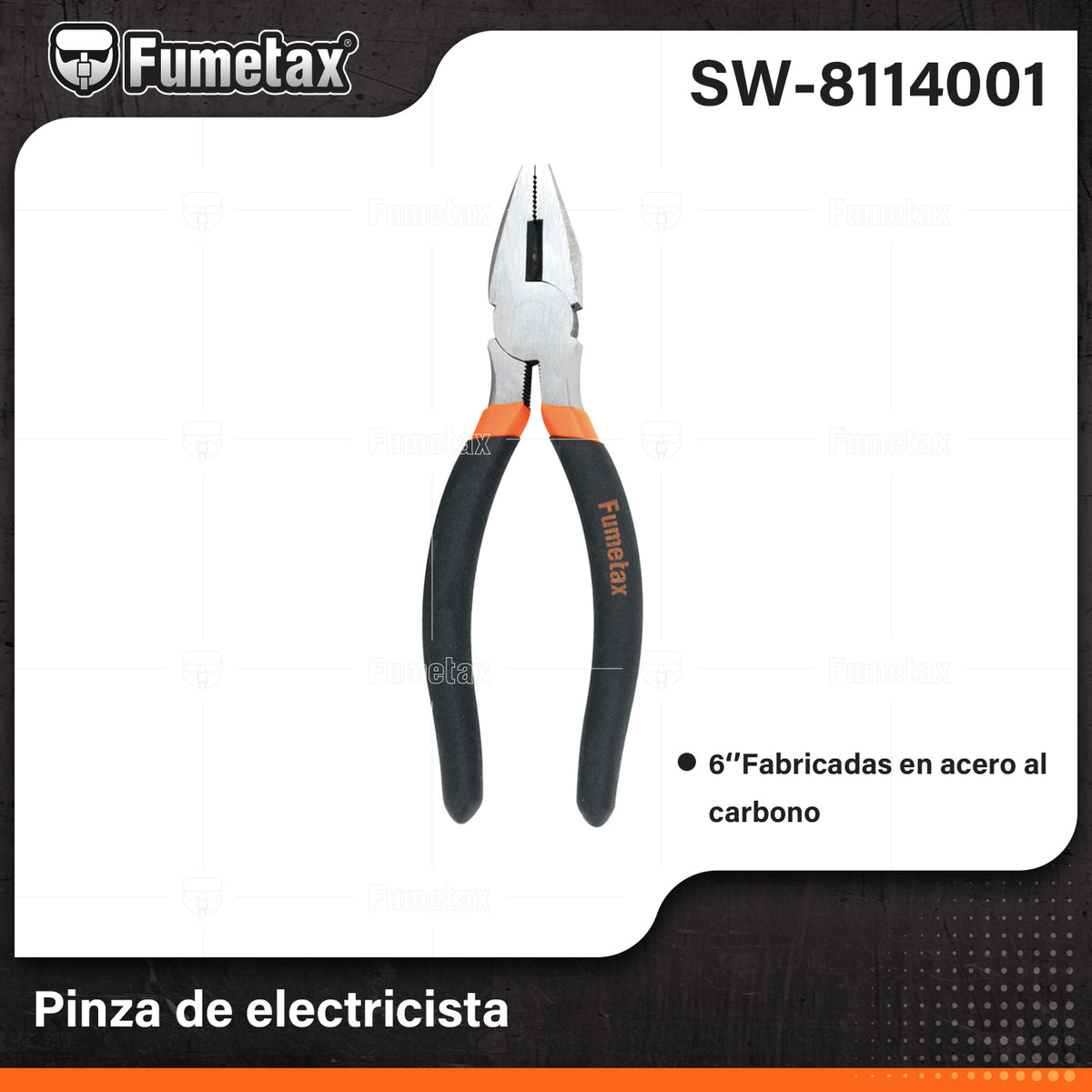 SW-8114001-(Caja master 1 CTN=60 SKU)-(MOQ 6 SKU)-Pinza de electricista
Fabricadas en acero al carbono