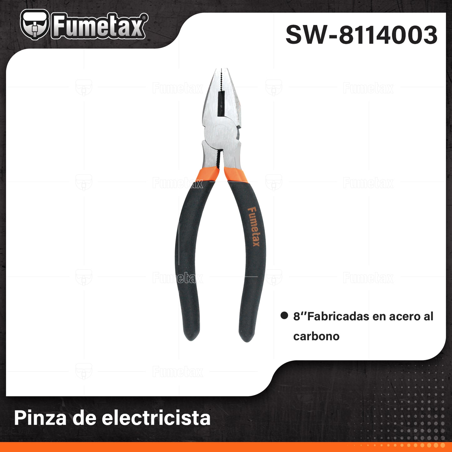 SW-8114003-(Caja master 1 CTN=48 SKU)-(MOQ 6 SKU)-Pinza de electricista
Fabricadas en acero al carbono