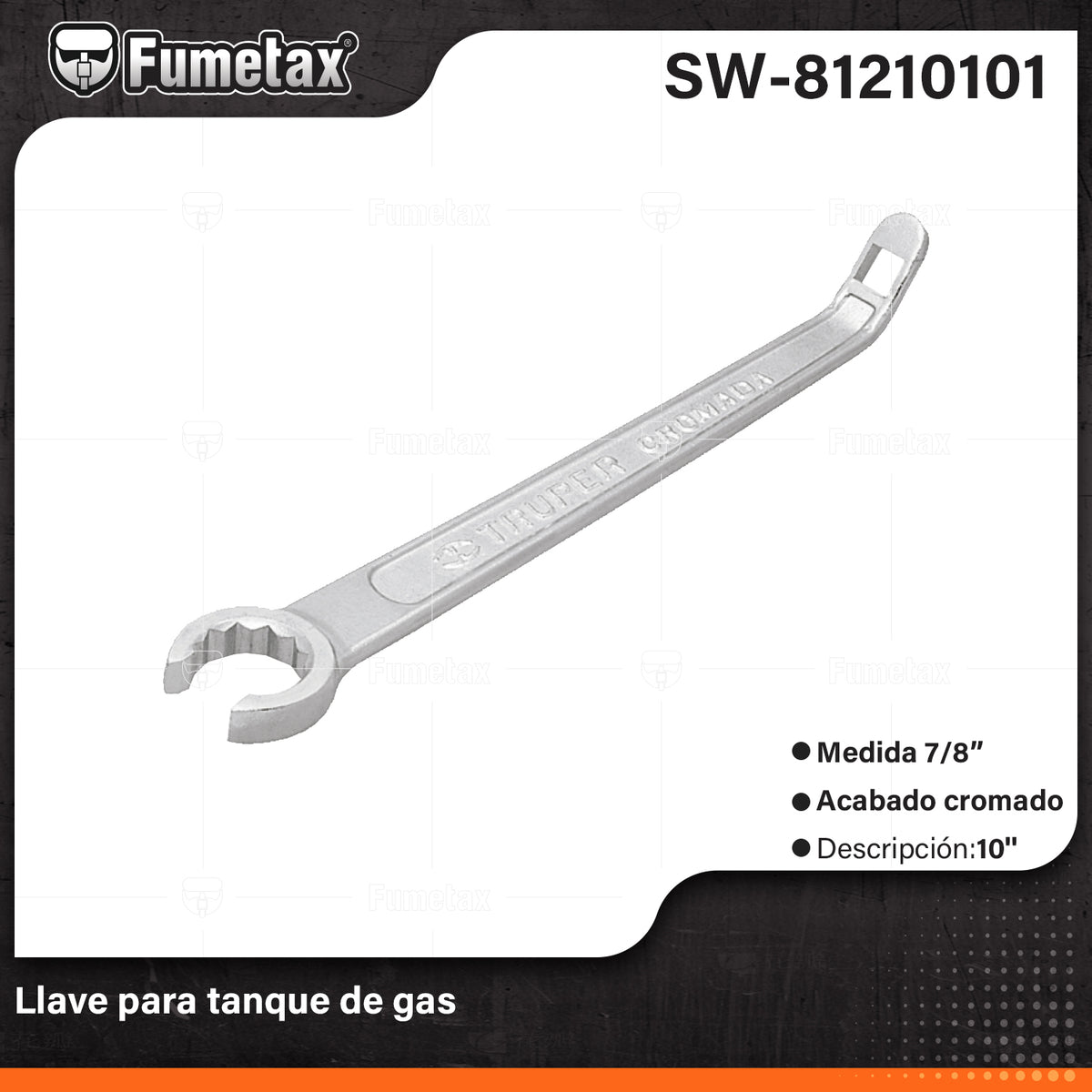 SW-81210101-(Caja master 1 CTN=60 SKU)-(MOQ 6 SKU)-Llave para tanque de gas
Fabricada en acero al carbono con acabado cromado para mayor resistencia a la corrosión
