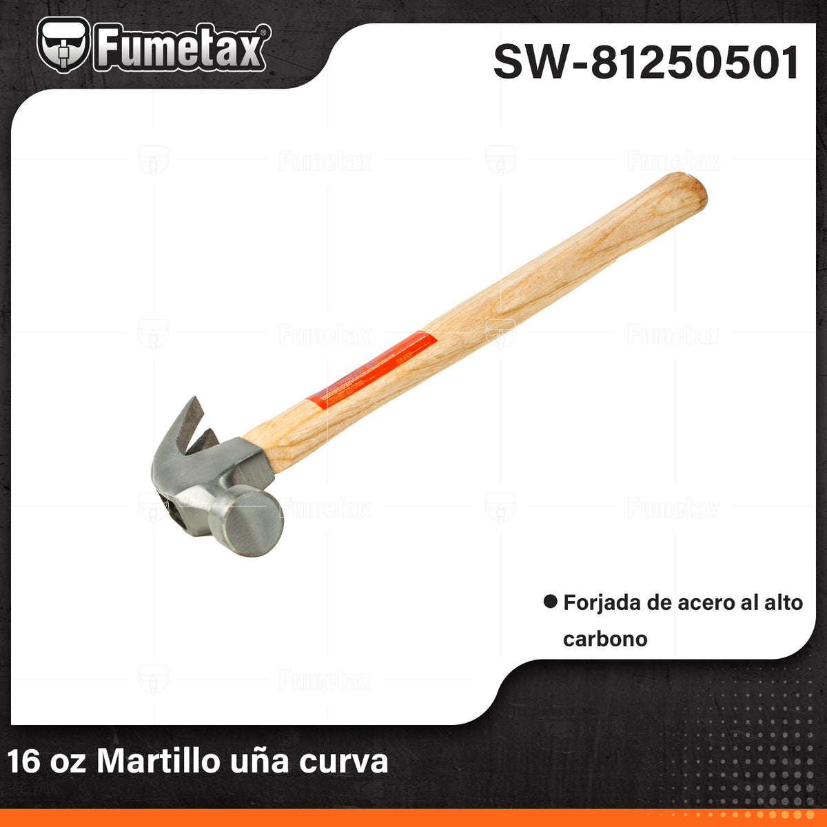 SW-81250501-(Caja master 1 CTN=36 SKU)-(MOQ 1 SKU)-Martillo uña curva
Cabeza de acero con acabado pulido