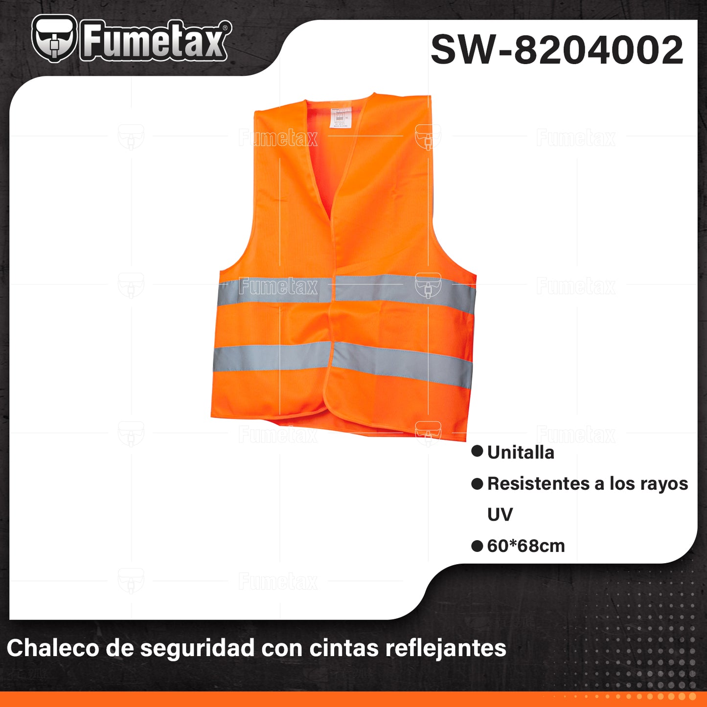 SW-8204002-(Caja master 1 CTN=200 SKU)-(MOQ 1 SKU)-Chaleco de seguridad con cintas reflejantes
Resistentes a los rayos UV