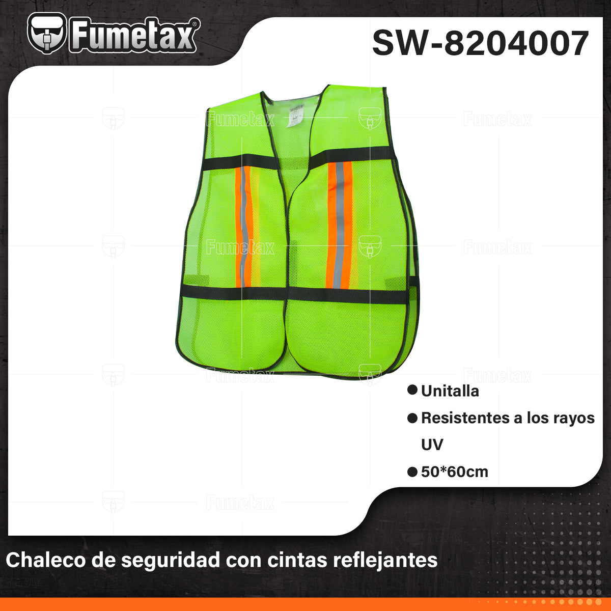 SW-8204007-(Caja master 1 CTN=100 SKU)-(MOQ 1 SKU)-Chaleco de seguridad con cintas reflejantes
Resistentes a los rayos UV