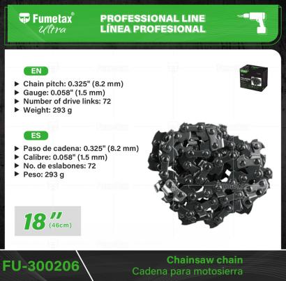 FU-300206-(Caja master 1 CTN=50 SKU)-(MOQ 1 SKU)-Largo: 18" (46 cm)
Paso de cadena: 0.325" (8.2 mm)
