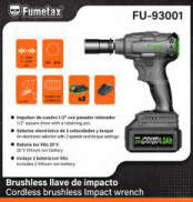 FU-93001 (Caja master 6)(MOQ  1 pz=1 caja) Brushless llave de impacto Cordless brushless lmpact wrench