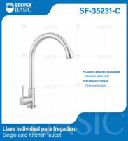 SF-35231-C (Caja master 40)(MOQ 1 pz=1 bolsa) Llave individual para fregadero Single cold kitchen faucet