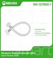 SN-127860-1 (Caja master 100)(MOQ 10 pzs=1 bolsa) Manguera flexibles trenzado nylon Nylon flexible hose