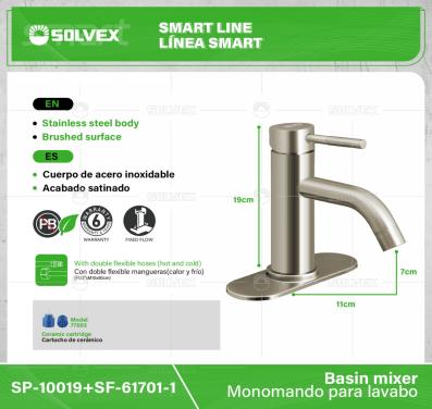SP-10019+SF-61701-1-(Caja master 1 CTN=10 SKU)-(MOQ 1 SKU)-Monomando para lavabo
Cuerpo,cuello y maneral de acero inoxidable