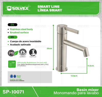 SP-10071-(Caja master 1 CTN=10 SKU)-(MOQ 1 SKU)-Monomando para lavabo
Cuerpo,cuello y maneral de acero inoxidable