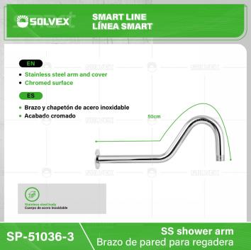 SP-51036-3-(Caja master 1 CTN=50 SKU)-(MOQ 1 SKU)-Brazo de pared para regadera
Brazo y chapetón de acero inoxidable