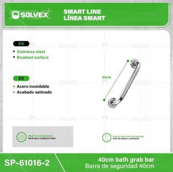 SP-61016-2-(Caja master 1 CTN=40 SKU)-(MOQ 1 SKU)-Barra de seguridad 40cm
Acero inoxidable
