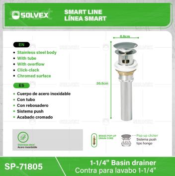 SP-71805-(Caja master 1 CTN=50 SKU)-(MOQ 1 SKU)-Contra para lavabo1-1/4"
Cuerpo de acero inoxidable