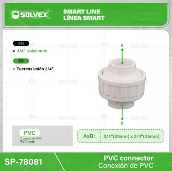 SP-78081-(Caja master 1 CTN=150 SKU)-(MOQ 10 SKU)-Tuercas unión 3/4"
Cuerpo de PVC